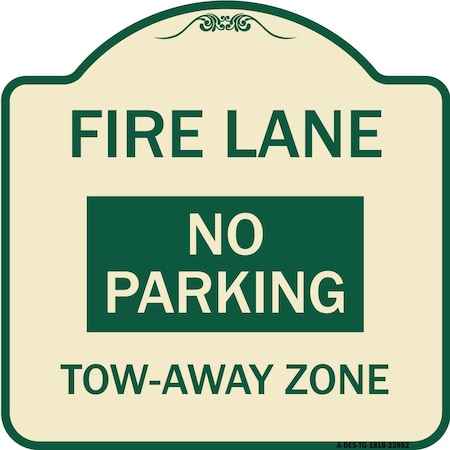 Signmission Fire Lane No Parking Tow-Away Zone Heavy-Gauge Aluminum Architectural Sign, 18" x 18", TG-1818-23992 A-DES-TG-1818-23992